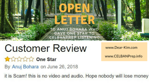Open Letter to Anuj Bohara who gave one star to CELBANPrep Listening Complete claiming it is a scam